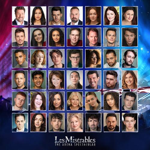 Les Miserables The Arena Spectacular  - News The Cast has been announced