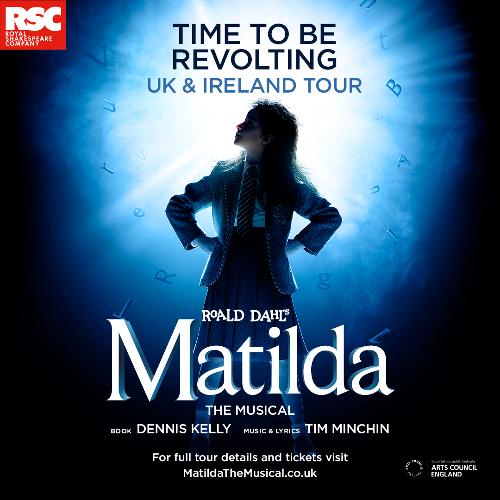 Matilda the Tour - News The musical  will embark on its second major tour of the UK and Ireland 