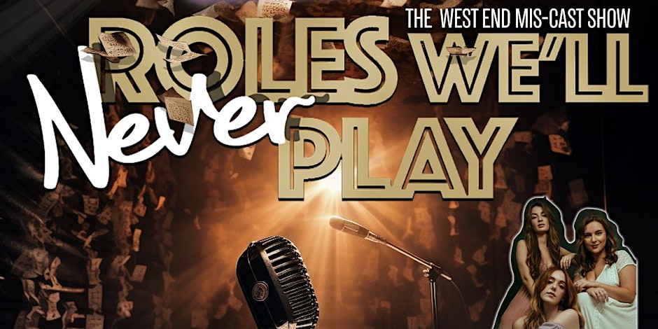 Roles We’ll Never Play - News The concert will return this October