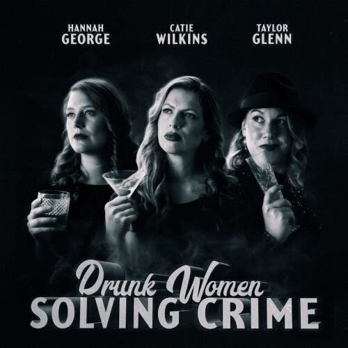 Drunk Women Solving Crime - News The UK Live Dates have been Announced 